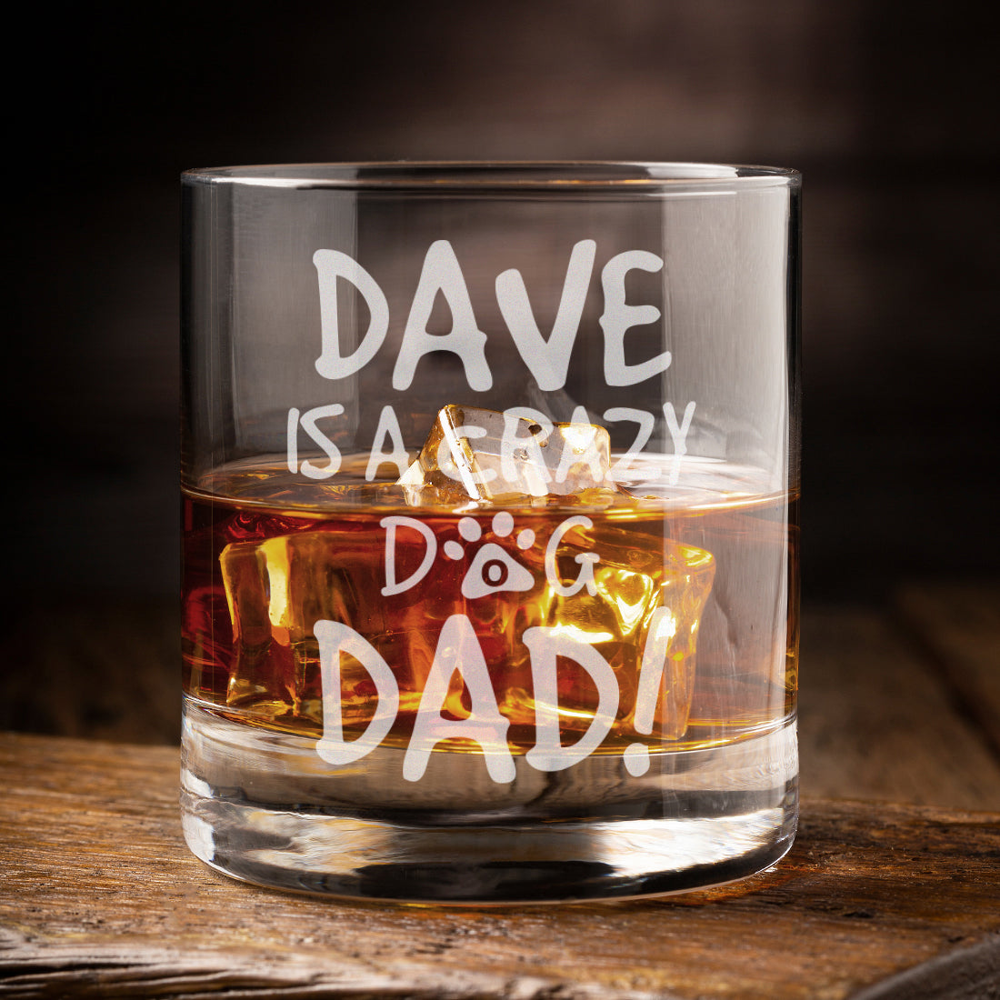 Crazy Dog Dad Engraved Whiskey Glass