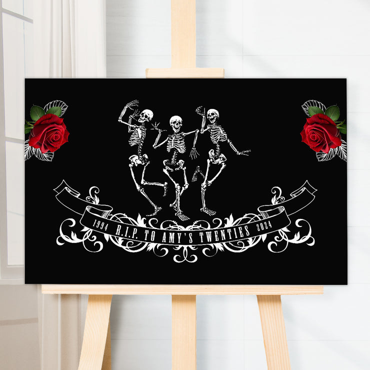 RIP to my Youth Thirties 30s Twenties 20s Dancing Skeletons Birthday Party Acrylic Sign