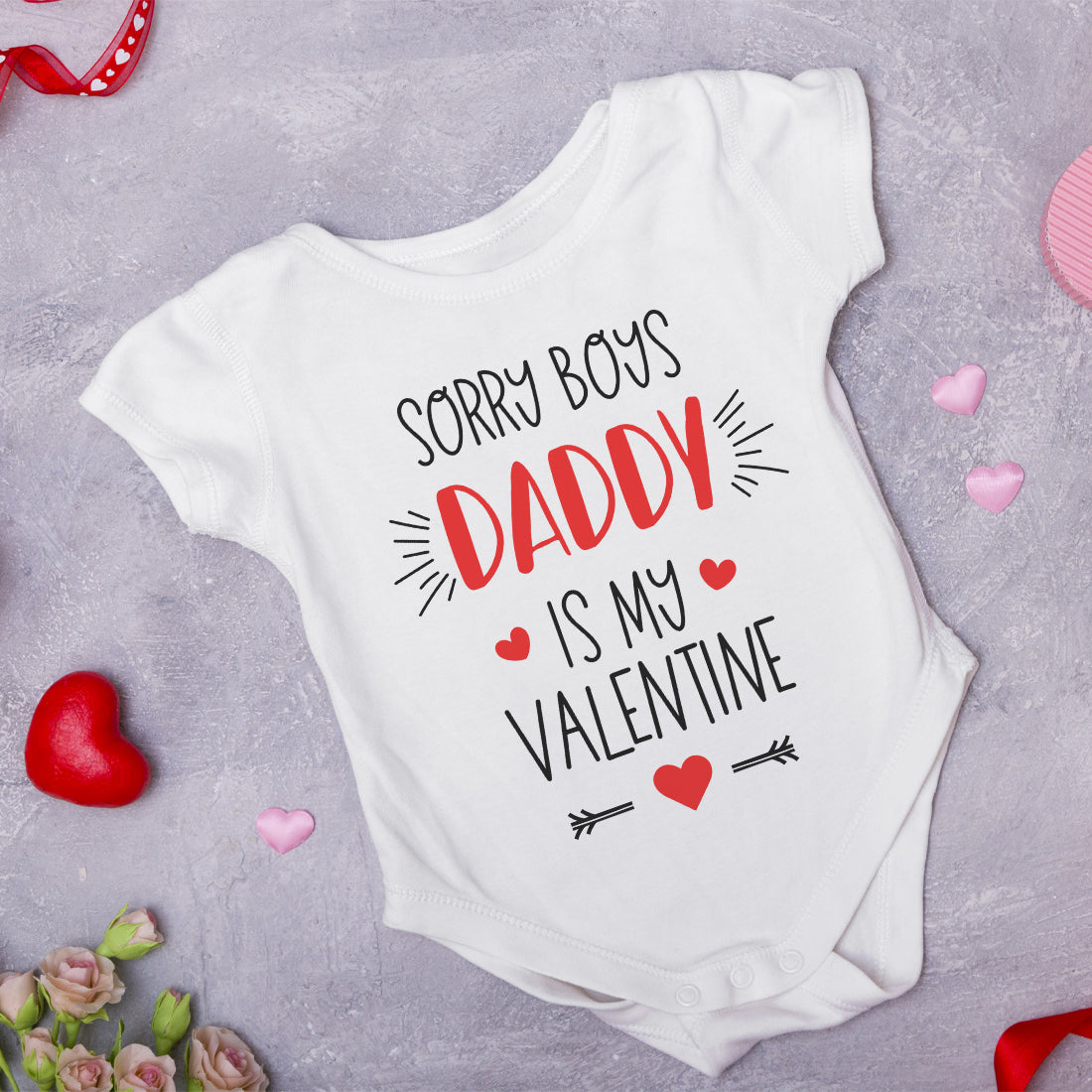 Sorry Ladies Boys They are my Valentine Baby Grow-Love Lumi Ltd