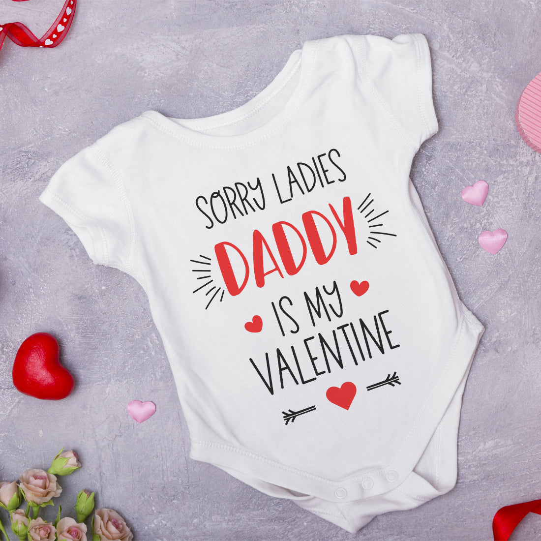 Sorry Ladies Boys They are my Valentine Baby Grow-Love Lumi Ltd