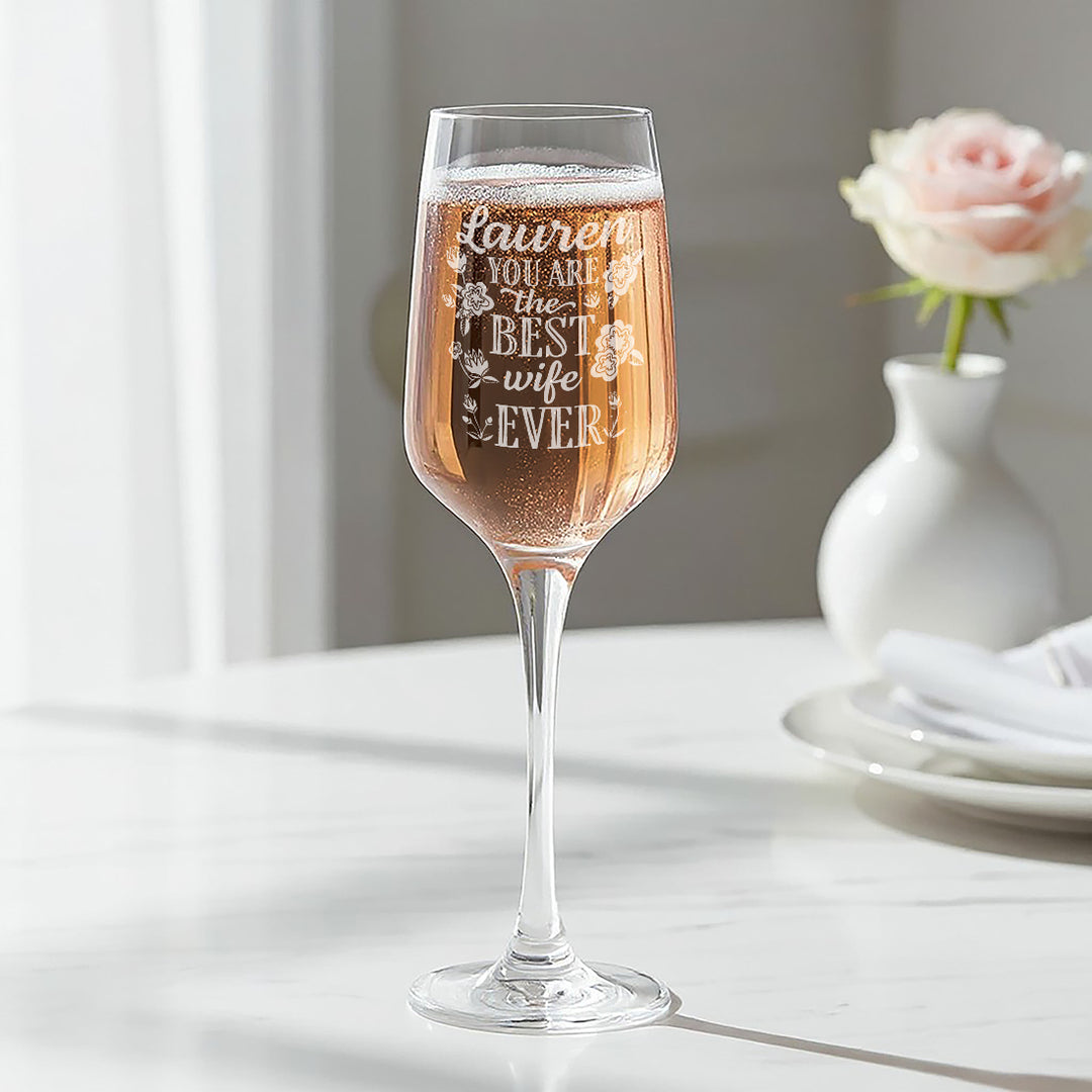 Best Girlfriend or Wife Ever Champagne Flute