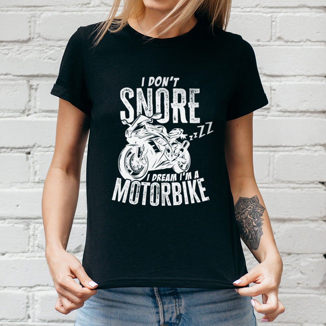 I Don't Snore I Dream I'm A Motorbike Ladies T-Shirt-Love Lumi Ltd