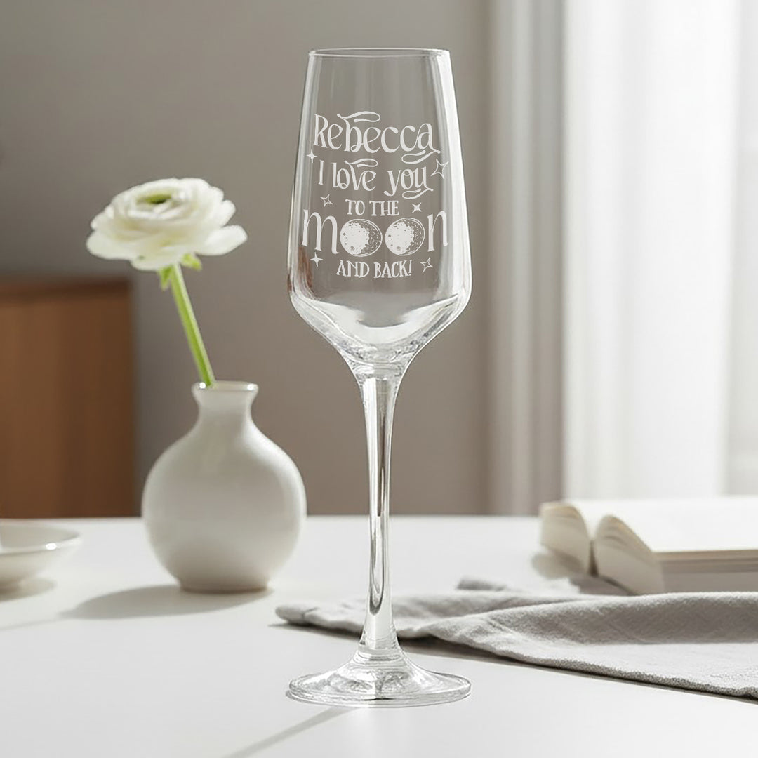 I Love You To The Moon And Back Champagne Flute