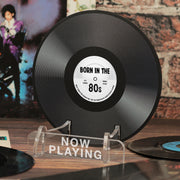 Personalised Born in the Decade 'Now Playing' Vinyl Record Holder Acrylic Stand