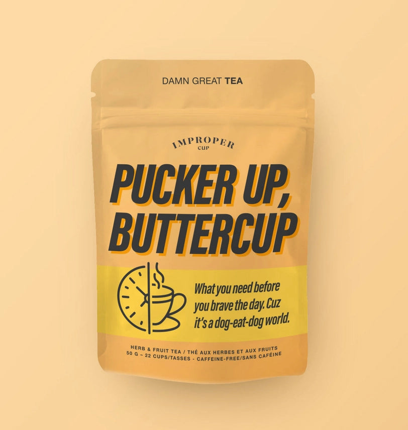 "Pucker Up, Buttercup!" Bag of Loose Leaf Tea