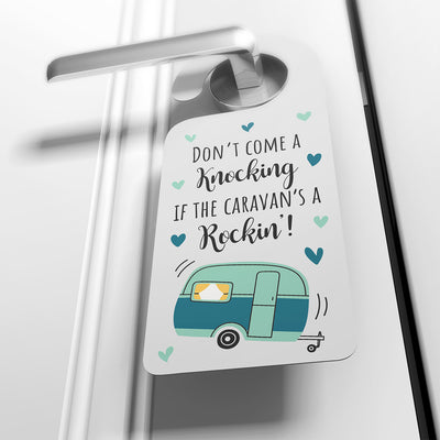 Don't Come Knocking Caravan Acrylic Door Hanger Sign-Love Lumi Ltd